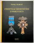Literature Phaleristic Catalogue "Insignias of Freemasonry" 2016 (German Language)
Der Katalog "Freimaurerische Insignien"; By Pavol Marciš; Kozak - ...