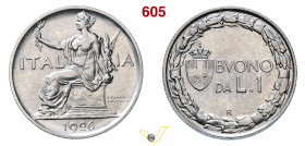 VITTORIO EMANUELE III (1900-1946) Buono da 1 Lira 1926 Roma MIR 1148e Pagani 779 Ni g 7,98 mm 27 • 500 esemplari coniati FDC