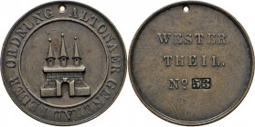 HAMBURG - LÜBECK - SCHLESWIG-HOLSTEIN
MARKEN UND ZEICHEN
Altona. Kupfermarke der ALTONAER GENERAL FEUER ORDNUNG, WESTER THEIL No. 53. Vor 1900. Alto...