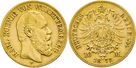 DEUTSCHE MÜNZEN NACH 1871
GOLDMÜNZEN des DEUTSCHEN KAISERREICHS
WÜRTTEMBERG, Königreich
Karl, 1864–1891. 10 Mark 1872 F. J. 289. 
fss