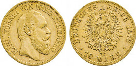 DEUTSCHE MÜNZEN NACH 1871
GOLDMÜNZEN des DEUTSCHEN KAISERREICHS
WÜRTTEMBERG, Königreich
10 Mark 1878 F. J. 292. 
fss