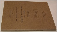 ANTIKE NUMISMATIK. BASTIEN, P./COTHENET, A. Trésors monétaires du Cher. Lignières (294-310), Osmery (294-313). Wetteren 1974. 124 S., 17 Tf. Broschier...