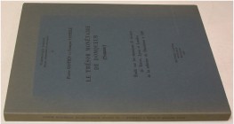 ANTIKE NUMISMATIK. BASTIEN, P./ VASSELLE, F. Le trésor monétaire de Domqueur (Somme). Etudes sur les émissions de bronze de Trèves, Lyon et Londres de...