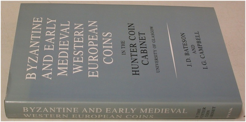 ANTIKE NUMISMATIK. BATESON, J. D. / CAMPBELL, I. G. Byzantine and Early Medieval...
