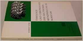 ANTIKE NUMISMATIK. GÖBL, R. Typologie und Chronologie der keltischen Münzprägung in Noricum. Wien 1973. 154 S., 50 Tf., 2 Faltkarten. Gln. I