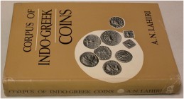 ANTIKE NUMISMATIK. LAHIRI, A. N. Corpus of Indo-Greek Coins. Calcutta 1965. XVIII+287 S., 3 Monogrammtafeln, 34 Abb.-Tf., Gln. III