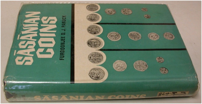 ANTIKE NUMISMATIK. PARUCK, F. D. J. Sasanian Coins. New Delhi 1976. XX+536 S., 3...
