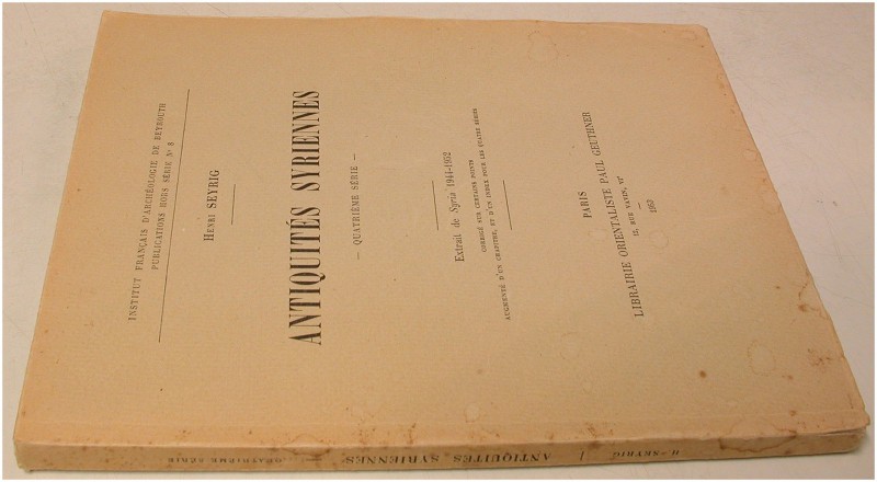 ANTIKE NUMISMATIK. SEYRIG, H. Antiquités syriennes. Quatrième série. Paris 1953....