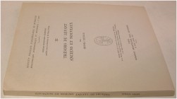 ANTIKE NUMISMATIK. SEYRIG, H. Trésors du Levant anciens et nouveaux. Paris 1973. 126 S., 37 Tf. Broschiert. Nicht aufgeschnitten. I