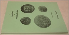 MITTELALTERLICHE UND NEUZEITLICHE NUMISMATIK. ALBUM, S. A Checklist of Islamic Coins. 2nd edition, Santa Rosa, CA, 1998. 151 S. Broschiert. I
