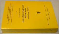 MITTELALTERLICHE UND NEUZEITLICHE NUMISMATIK. BERNHEIMER, F. Georg Wilhelm Vestner und Andreas Vestner. München 1984. XXV+270+III +382 S., Abb. im Tex...