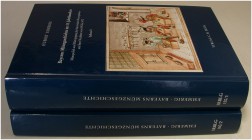 MITTELALTERLICHE UND NEUZEITLICHE NUMISMATIK. EMMERIG, H. Bayerns Münzgeschichte im 15. Jahrhundert. München 2007. LXXII+1038 S., 38 Tf. in 2 Bänden. ...