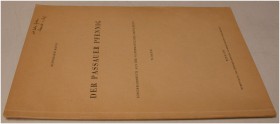 MITTELALTERLICHE UND NEUZEITLICHE NUMISMATIK. KOCH, B. Der Passauer Pfennig. SD aus der Numismatischen Zeitschrift 76. Band, Wien 1955. 24 S., 2 Tf. B...