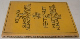 MITTELALTERLICHE UND NEUZEITLICHE NUMISMATIK. WÜRTTEMBERGISCHER VEREIN FÜR MÜNZKUNDE. Beiträge zur Süddeutschen Münz-Ge­schichte. Stuttgart 1927. 131 ...