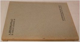 AUKTIONSKATALOGE UND VERKAUFSLISTEN. RIECHMANN & CO, Halle. Nr. 40 vom 11. 12. 1928. Abtei Corvey; Mittelalter, Medaillen, u. a. 41 S. mit 472 Nrn., 2...