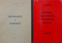 Lot de 2 ouvrages sur les monnaies du Hainaut
1- Monnaies du Hainaut, Paul Lucas 1981 ; 2- Catalogue des monnaies du Comté de Hainaut, Jean De Mey, B...