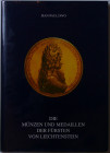Die münzen une medaillen der Fürsten von Liechtenstein par jean-Paul Divo - Réédition de 2000
Très bel ouvrage en allemand sur les monnaies et médail...