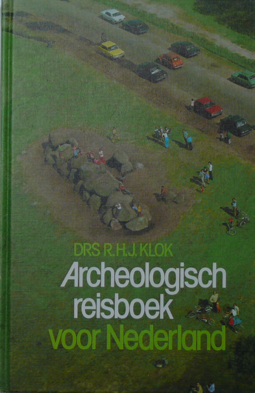 Archeologisch reisboek voor Nederland, Drs. R. H. J. Klok 1977
Ouvrage de 361 p...
