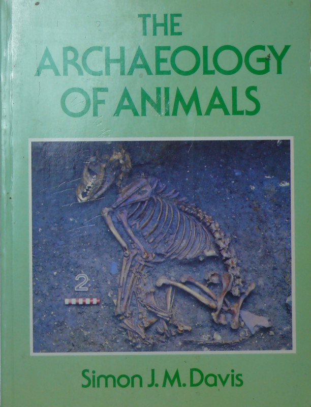 The archeology of animals, Simon J. M. Davis 1987
Intéressant ouvrage de 224 pa...