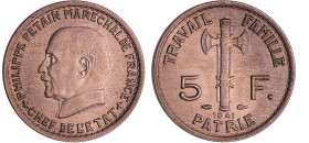Etat Français (1940-1944) - 5 francs maréchal Pétain 1941
SUP+
Ga.764-F.338
 Cupro-Nickel ; 4.03 gr ; 22 mm