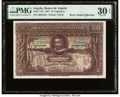 Angola Banco De Angola 50 Angolares 1.6.1927 Pick 74A PMG Very Fine 30 EPQ. The eye appeal of this second denomination is without compare for the grad...