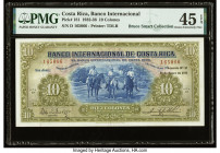 Costa Rica Banco Internacional de Costa Rica 10 Colones 20.1.1932 Pick 181 PMG Choice Extremely Fine 45 EPQ. The visual presentation of this desirable...