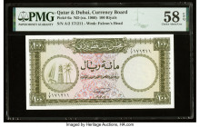 Qatar & Dubai Currency Board 100 Riyals ND (ca. 1960) Pick 6a PMG Choice About Unc 58 EPQ. The Qatar & Dubai series of notes were created in the 1960s...