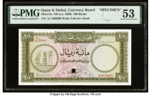 Qatar & Dubai Currency Board 100 Riyals ND (ca. 1960) Pick 6s Specimen PMG About Uncirculated 53. High denomination Qatar and Dubai currency notes are...