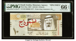 Saudi Arabia Saudi Arabian Monetary Agency 10 Riyals 2007 / AH1428 Pick 33as Specimen PMG Gem Uncirculated 66 EPQ. A fresh and rare Specimen, part of ...