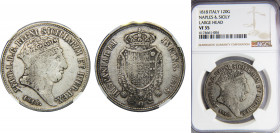 ITALY Naples & Sicily Ferdinando I 1818 120 GRANA Silver NGC States, Type Large head KM# 281