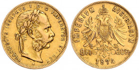 HAUS HABSBURG, Franz Joseph I., 1848-1916, 8 Florins (= 20 Francs) 1874.
Ware ist MwSt-befreit
VAT tax free
GOLD, ss
Frbg.502