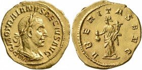 Trajan Decius, 249-251. Aureus (Gold, 20 mm, 4.39 g, 12 h), Rome. IMP C M Q TRAIANVS DECIVS AVG Laureate and cuirassed bust of Trajan Decius to right,...