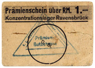 GEFANGENENLAGER, Ravensbrück, Konzentrationslager. 1 Reichsmark ND, Prämienschein.
IV