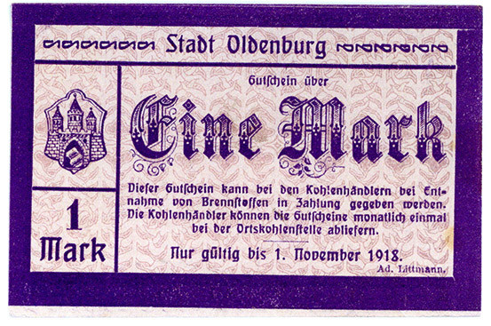 NIEDERSACHSEN, Oldenburg, Stadt. 1 Mark gültig bis 01.11.1918, nur gültig bei En...