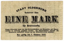 NIEDERSACHSEN, Oldenburg, Stadt. 1 Mark gültig bis 01.10.1919, nur gültig bei Entnahme von Brennstoff.
I-