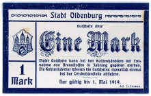 NIEDERSACHSEN, Oldenburg, Stadt. 1 Mark gültig bis 01.05.1919, nur gültig bei Entnahme von Brennstoff.
I
