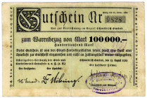 WÜRTTEMBERG, Schwäbisch Gmünd, Arbeitgeberverband. 100.000 Mark 13.08.1923-31.10.1923, Aussteller: Julius Kucher, Silberwarenfabrik.
III
Ke.5067a