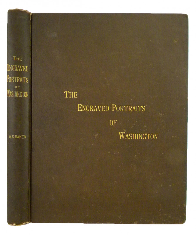 Inscribed Copy of Baker on Washington Engravings

Baker, W.S. THE ENGRAVED POR...