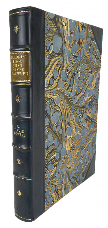 The “Colonial Book that Never Happened”

Bowers, Q. David. UNTITLED MANUSCRIPT...