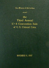 Third C4 Auction Sale in Leather

Colonial Coin Collectors Club / McCawley & Grellman. THE THIRD ANNUAL C-4 CONVENTION SALE OF U.S. COLONIAL COINS. ...
