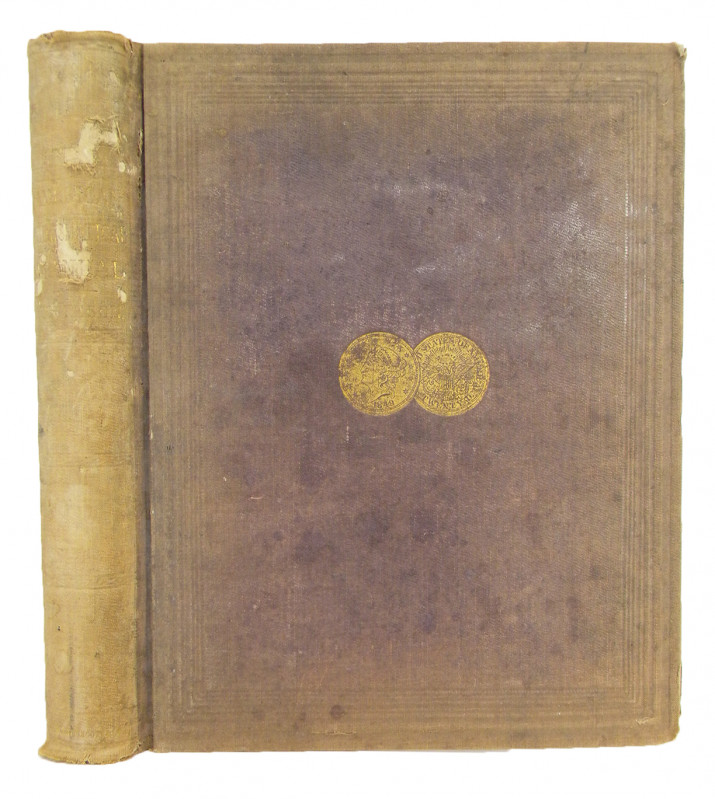 First Edition Dickeson

Dickeson, Montroville Wilson. THE AMERICAN NUMISMATICA...