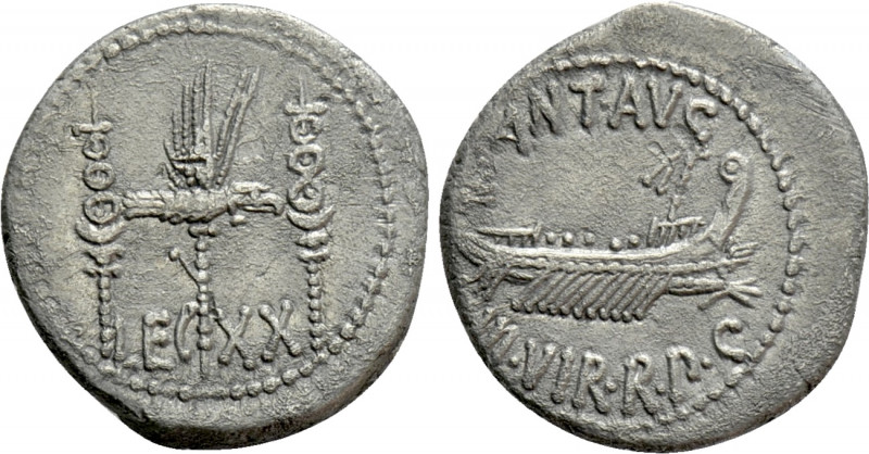 MARK ANTONY. Denarius (32-31 BC). Patrae(?). Legionary issue. 

Obv: ANT AVG /...