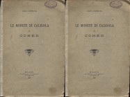 CORTELLINI N. - Le monete di Caligola nel Cohen. Milano, 1908. Pp. 47, ril. ed. sciupata, interno buono stato, raro.



SPEDIZIONE SOLO IN ITALIA ...