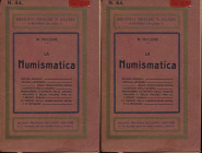 PICCIONE M. - La Numismatica. Milano 1924. Pp. 128, ill. nel testo. ril. ed. buono stato, ottimo manuale per chi inizia a collezionare monete.



...