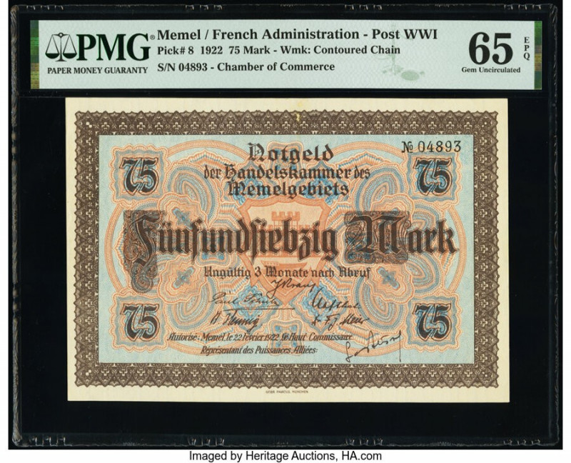 Memel Chamber of Commerce 75 Mark 22.2.1922 Pick 8 PMG Gem Uncirculated 65 EPQ. ...