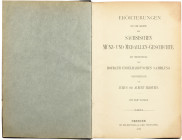 Deutsche Numismatik
Erbstein, J. und A 1888. Sammlung Engelhardt. Erörterungen auf dem Gebiete der sächsischen Münz- und Medaillen-Geschichte bei Ver...