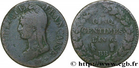 DIRECTOIRE
Type : Cinq centimes Dupré, grand module 
Date : An 6/5 (1797-1798) 
Mint name / Town : Strasbourg 
Quantity minted : --- 
Metal : copper 
...