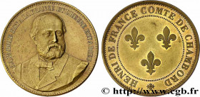 HENRY V COUNT OF CHAMBORD
Type : Monnaie de propagande, module de 5 francs 
Date : (1872) 
Date : n.d. 
Mint name / Town : n.l. 
Quantity minted : ---...