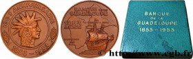 IV REPUBLIC
Type : Médaille, Centenaire de la Banque de la Guadeloupe 
Date : 1953 
Mint name / Town : Paris 
Metal : bronze 
Diameter : 58,5  mm
Engr...