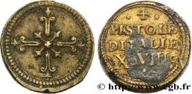 ITALY - MONETARY WEIGHT
Type : Poids monétaire pour la pièce de quatre pistoles d’Italie 
Date : n.d. 
Metal : brass 
Diameter : 22,5  mm
Orientation ...